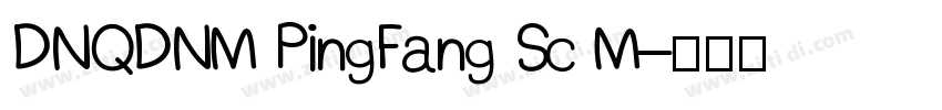 DNQDNM PingFang Sc M字体转换